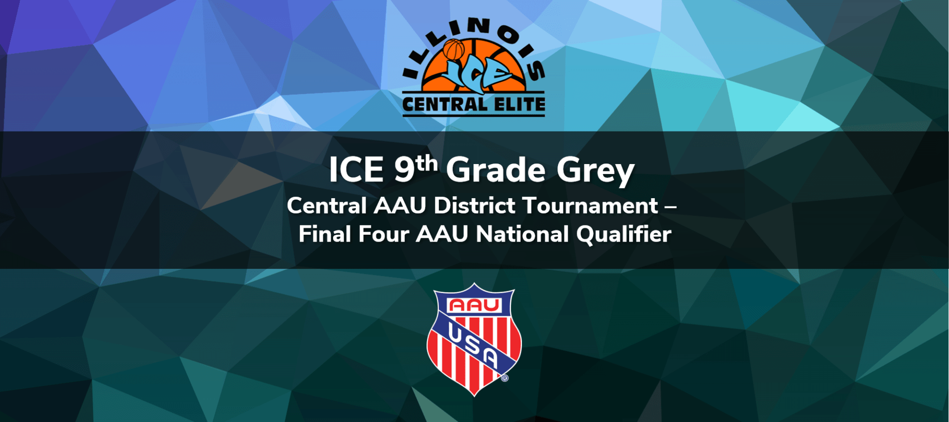 9th Grade Grey – Central AAU District Tournament Final Four AAU National Qualifier